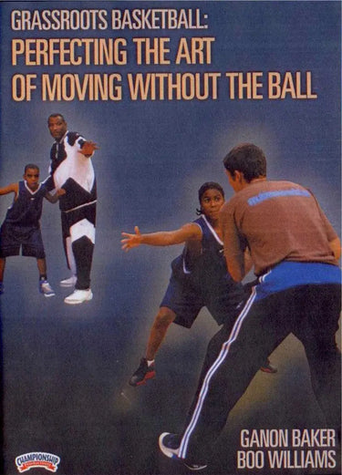Cutting And Moving Without Basketball by Ganon Baker Instructional Basketball Coaching Video